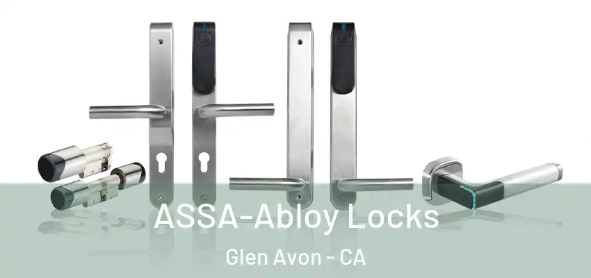  ASSA-Abloy Locks Glen Avon - CA