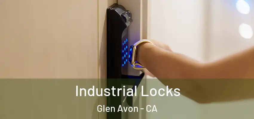  Industrial Locks Glen Avon - CA